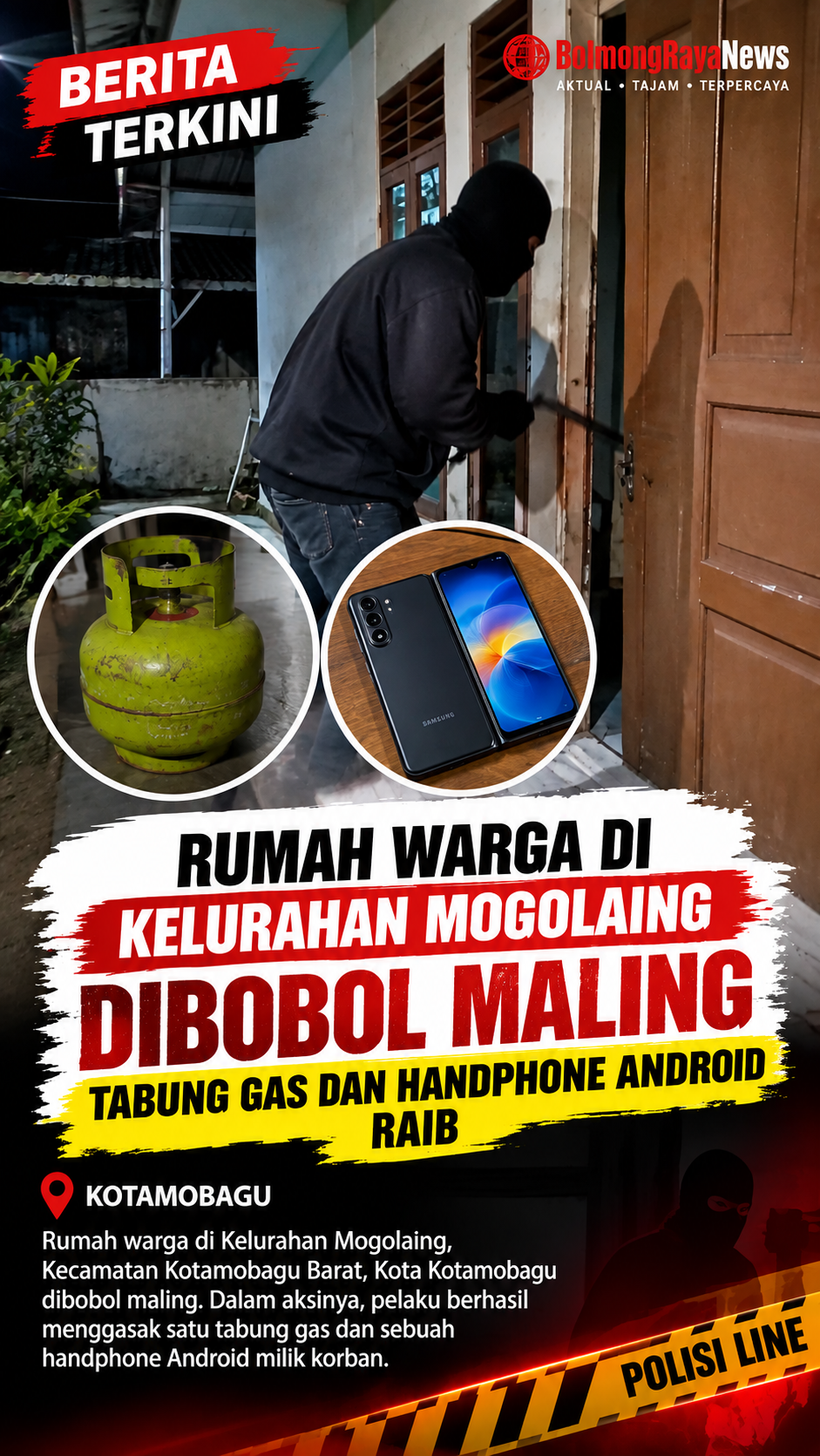 Rumah Warga di Kelurahan Mogolaing Dibobol Maling, Tabung Gas dan Headphone Raib