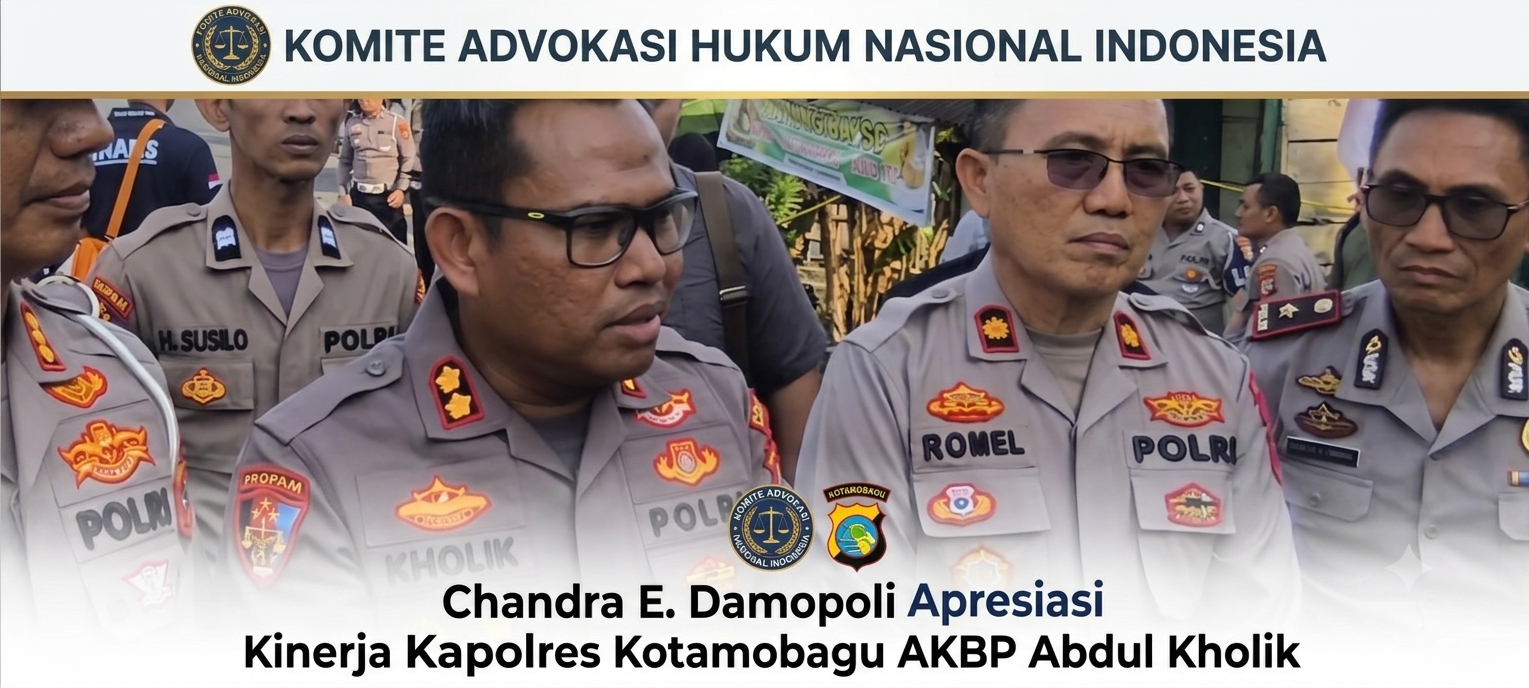 Komite Advokasi Hukum Nasional Indonesia, Chandra E. Damopolii Apresiasi Kinerja Kapolres Kotamobagu  AKBP Abdul Kholik