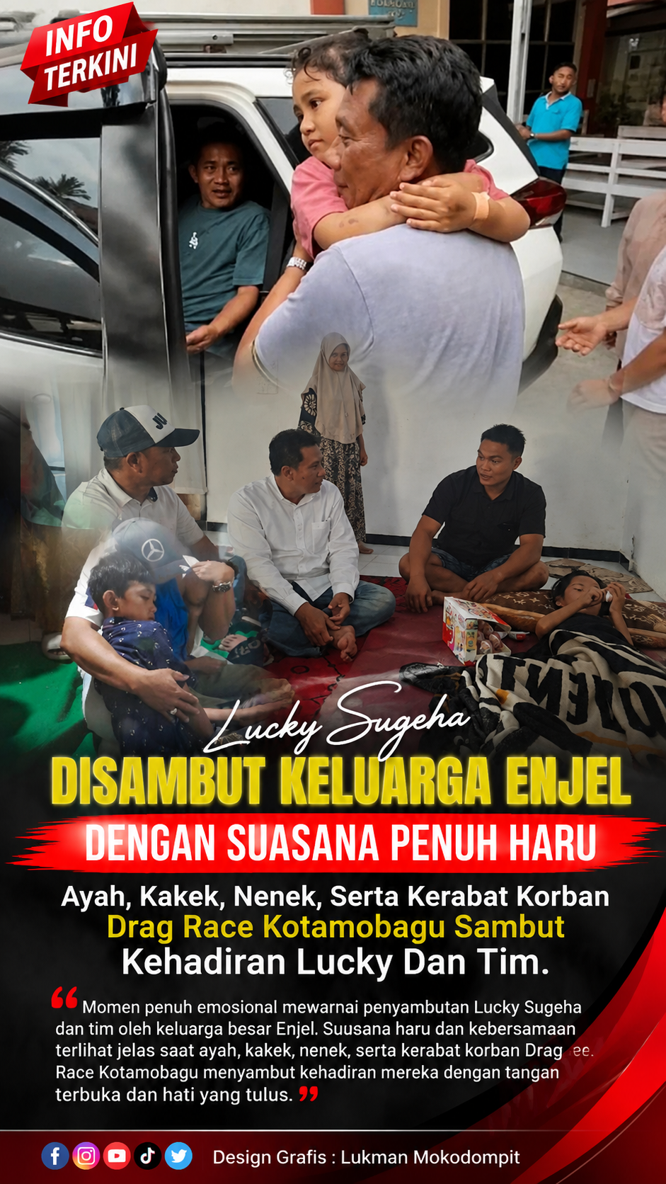 Kedatangan Lucky Dan Tim Disambut Keluarga Enjel Dengan Suasana Penuh Haru